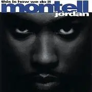 CD - Montell Jordan - This Is How We Do It