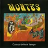 CD - Montes - Cuando Brille El Tiempo
