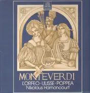 Monteverdi - Orfeo, Ulisse, Poppea - Auszüge