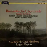 Schubert / Schumann / Mendelssohn a.o. - Romantische Chormusik