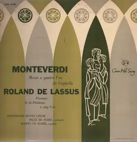 Claudio Monteverdi - Messa a quatro Voci da Cappella / Psaumes de la Pénitence à cinq Voix