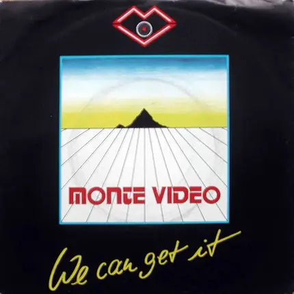 Montevideo - We Can Get It