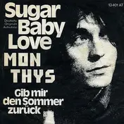 Mon Thys - Sugar Baby Love