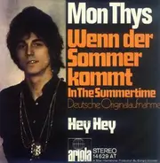 Mon Thys - Wenn Der Sommer Kommt (In The Summertime)