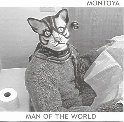 Montoya - Man of the World