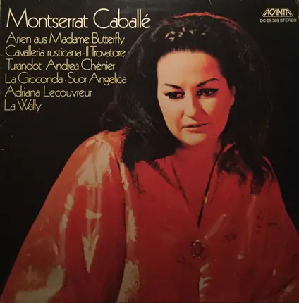 Montserrat Caballé - Arien Aus Madame Butterfly • Cavalleria Rusticana • Il Trovatore • Turandot • Andrea Chénier • La G