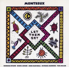 Montreux - Let Them Say