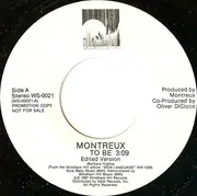 7inch Vinyl Single - Montreux - To Be