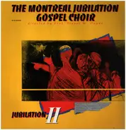 Montreal Jubilation Gospel Choir & Trevor W. Payne - Jubilation II