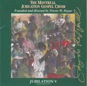 Montreal jubilation gospel choir - Jubilation, Vol. 5: Joy to the World