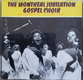 Montreal jubilation gospel choir - Jubilation 2