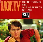 Monty - Tchick Tchang