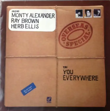 Monty Alexander , Ray Brown , Herb Ellis - Overseas Special