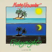 LP - Monty Alexander - Fridaynight