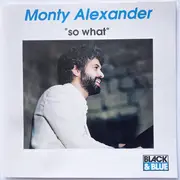 CD - Monty Alexander - So What?