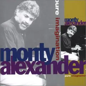 Monty Alexander - Pure Imagination