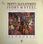 Monty Alexander's Ivory & Steel - Jamboree