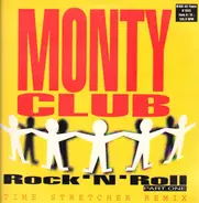 Monty Club - Rock'N'Roll (Part One) (Time Stretcher Remix)