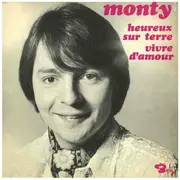 7inch Vinyl Single - Monty - Heureux Sur Terre