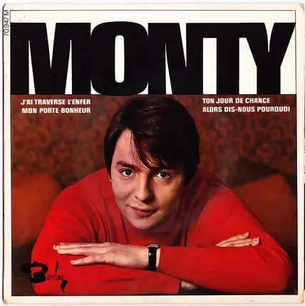 Monty - J'ai Traversé L'enfer