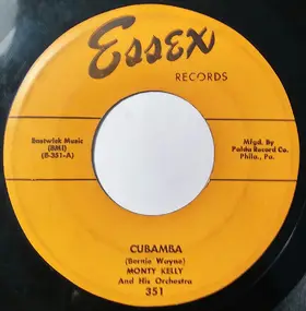 Monty Kelly's Orchestra - Cubamba / Cross Winds