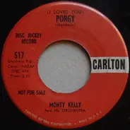Monty Kelly's Orchestra - (I Loves You) Porgy / Tango Bongo