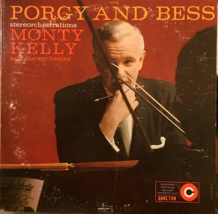 Monty Kelly's Orchestra - Porgy And Bess