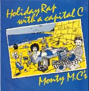 Monty MC - Holiday Rap With A Capital C