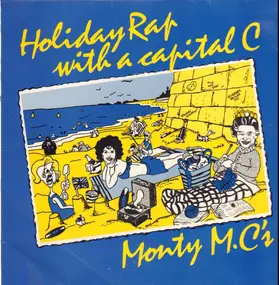 Monty MC - Holiday Rap With A Capital C