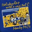 7inch Vinyl Single - Monty MC - Holiday Rap With A Capital C