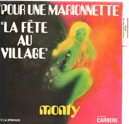 Monty - Pour Une Marionnette / La Fête Au Village