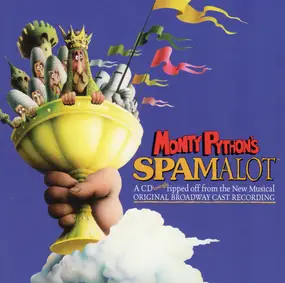 Monty Python - Monty Python's Spamalot (Original Broadway Cast Recording)