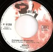 7inch Vinyl Single - Monty - Fleurs Et Bonbons/Le Pacifique