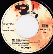 7inch Vinyl Single - Monty - J'ai Traversé L'enfer