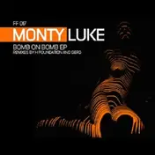 monty luke - Bomb On Bomb (gerd/h-foundation Rmxs)