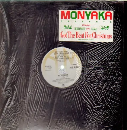 Monyaka Presents Deejays DJ Hollywood And DJ Tango - Got The Beat For Christmas