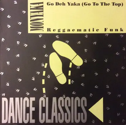 Monyaka - Go Deh Yaka (Go To The Top)