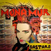 Mona Mur - Bastard