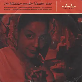 Mona Baptiste - Die Mädchen Aus Der Mambo-Bar • Boy, Komm Und Küß Mich