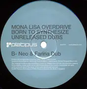 12inch Vinyl Single - Mona Lisa Overdrive - Born To Synthesize