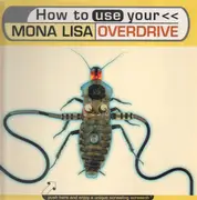 LP - Mona Lisa Overdrive - Unique Scrawling Screech