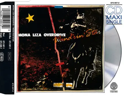 Mona Liza Overdrive - Wand'rin' Star