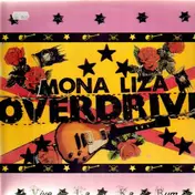 Mona Liza Overdrive - Viva la ka Bum