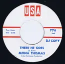 7inch Vinyl Single - Mona Thomas - Just In Between / There He Goes