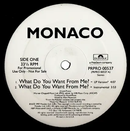 Monaco - What Do You Want From Me?