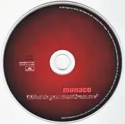 CD Single - Monaco - What Do You Want From Me? [single]