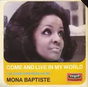 Mona Baptiste - Come And Live In My World