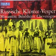 LP - Monastère Bénédictin Chevetogne - Russische Kloster-Vesper