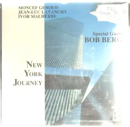 Moncef Genoud , Jean-Luc Lavanchy , Ivor Malherbe w/ Bob Berg - New York Journey