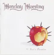 Monday Morning - Fool's Paradise